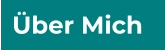 Über Mich