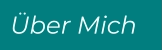 Über Mich