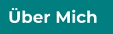Über Mich